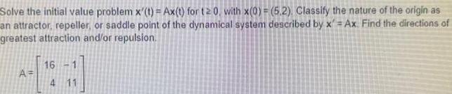  Solve the initial value problem x t Ax t for t20