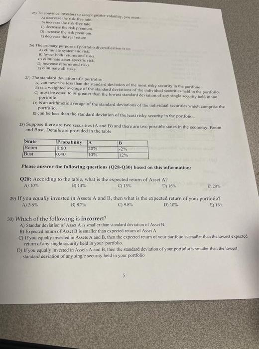 to accept rester voyyou A) decrease the risk-free rate y case the