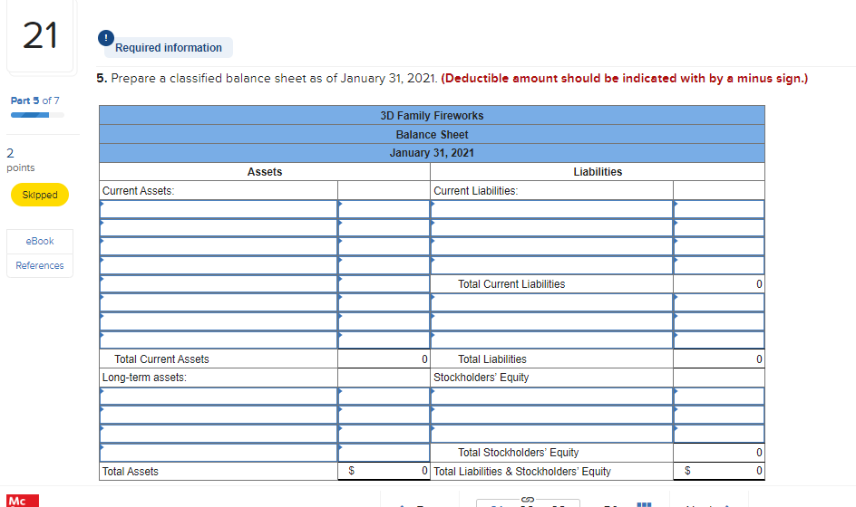 Fireworks includes the following account balances: During January 2021 , the following