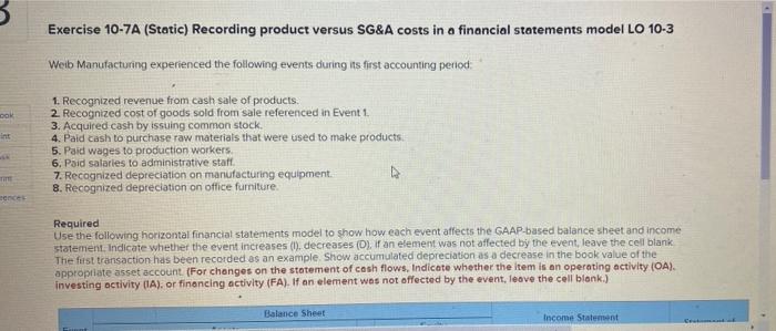 Exercise 10-7A (Static) Recording product versus SG&A costs in a financial