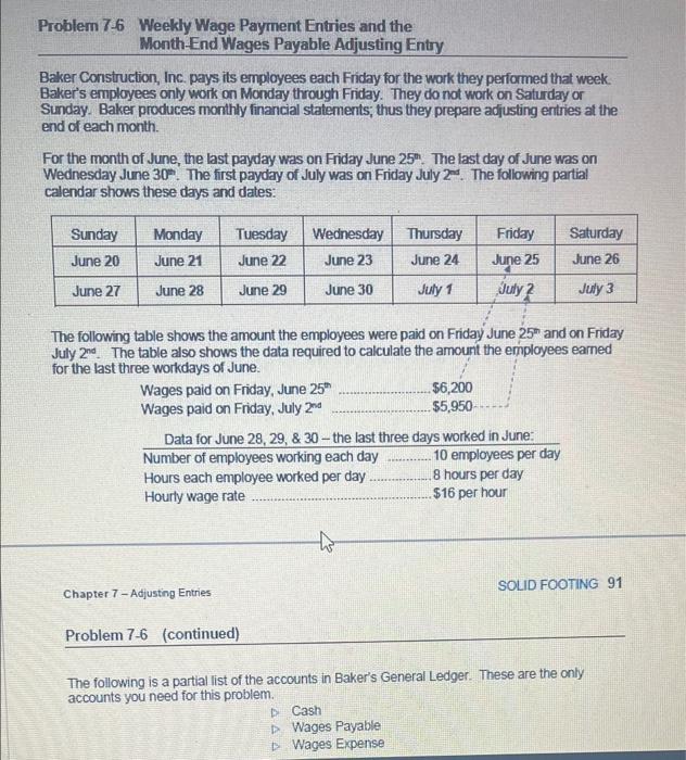 Problem 7-6 Weekly Wage Payment Entries and the Month End Wages