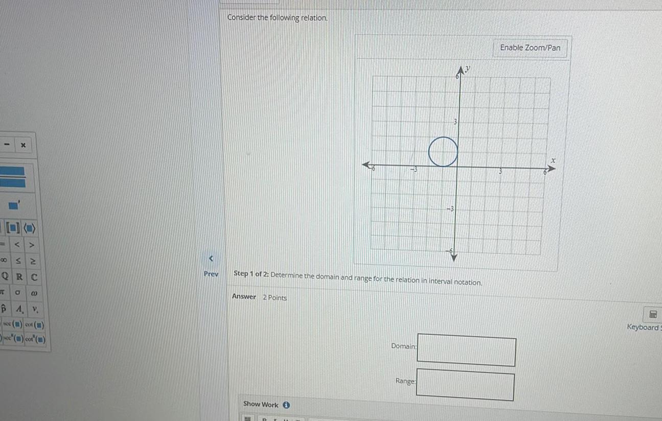 Prev Consider the following relation Answer 2 Points Step 1 of 2