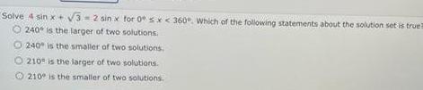 Solve 4 sin x 3 2 sin x for 0 sx