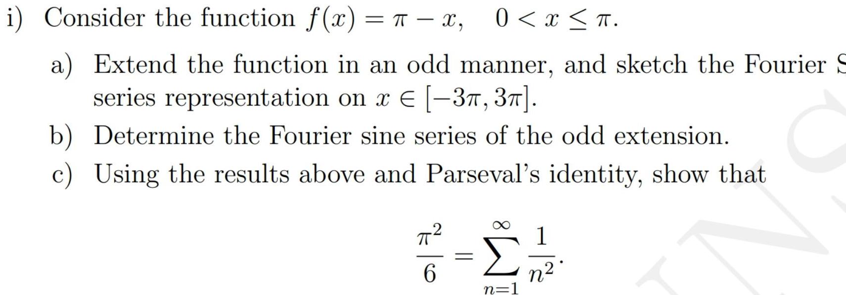 i Consider the function f x x 0 x T a