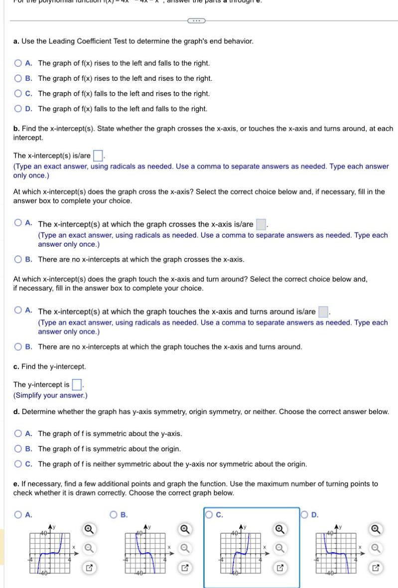  a Use the Leading Coefficient Test to determine the graph s
