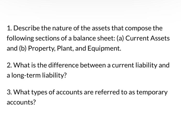 the nature of the assets that compose the following sections of a