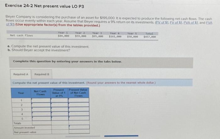 excercise 24-2 net present value LO P3 Exercise 24-2 Net present