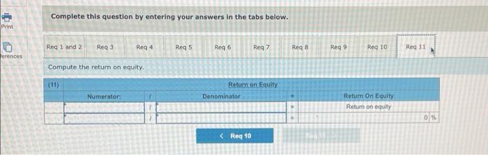 assets, and (11) return on equity. (Do not round intermediate calculations.) 12