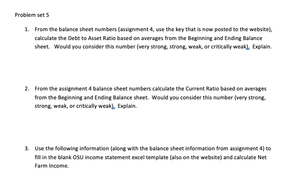 Problem set 5 1. From the balance sheet numbers (assignment 4,