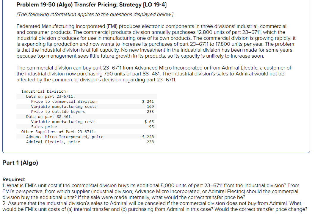 division annually purchases 12,800 units of part 23-6711, which the industrial division