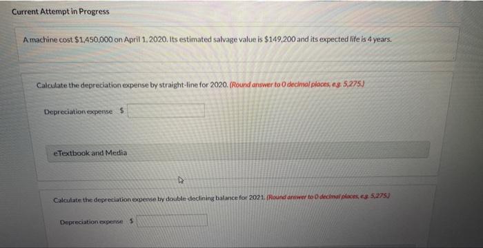 es. 5.275.) Depreciation expense eTextbookand Media Calculate the depreciation expense by double