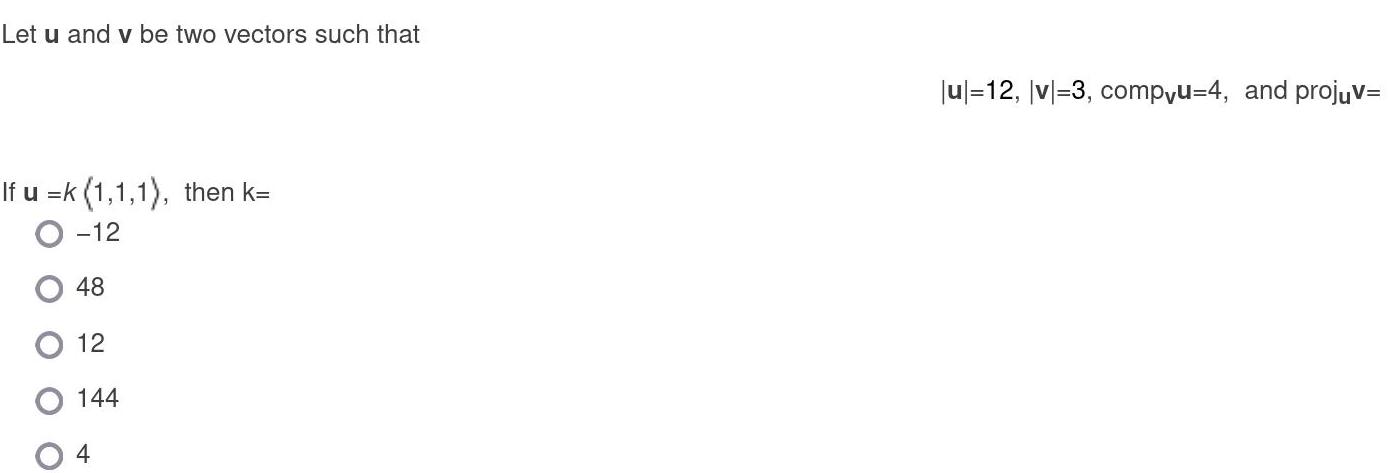 Let u and v be two vectors such that If u