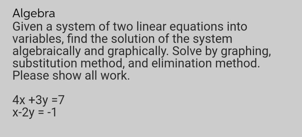 Given a system of two linear equations into variables, find the