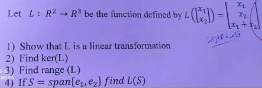  Let L : R&sup2; ? R&sup3; be the function defined by