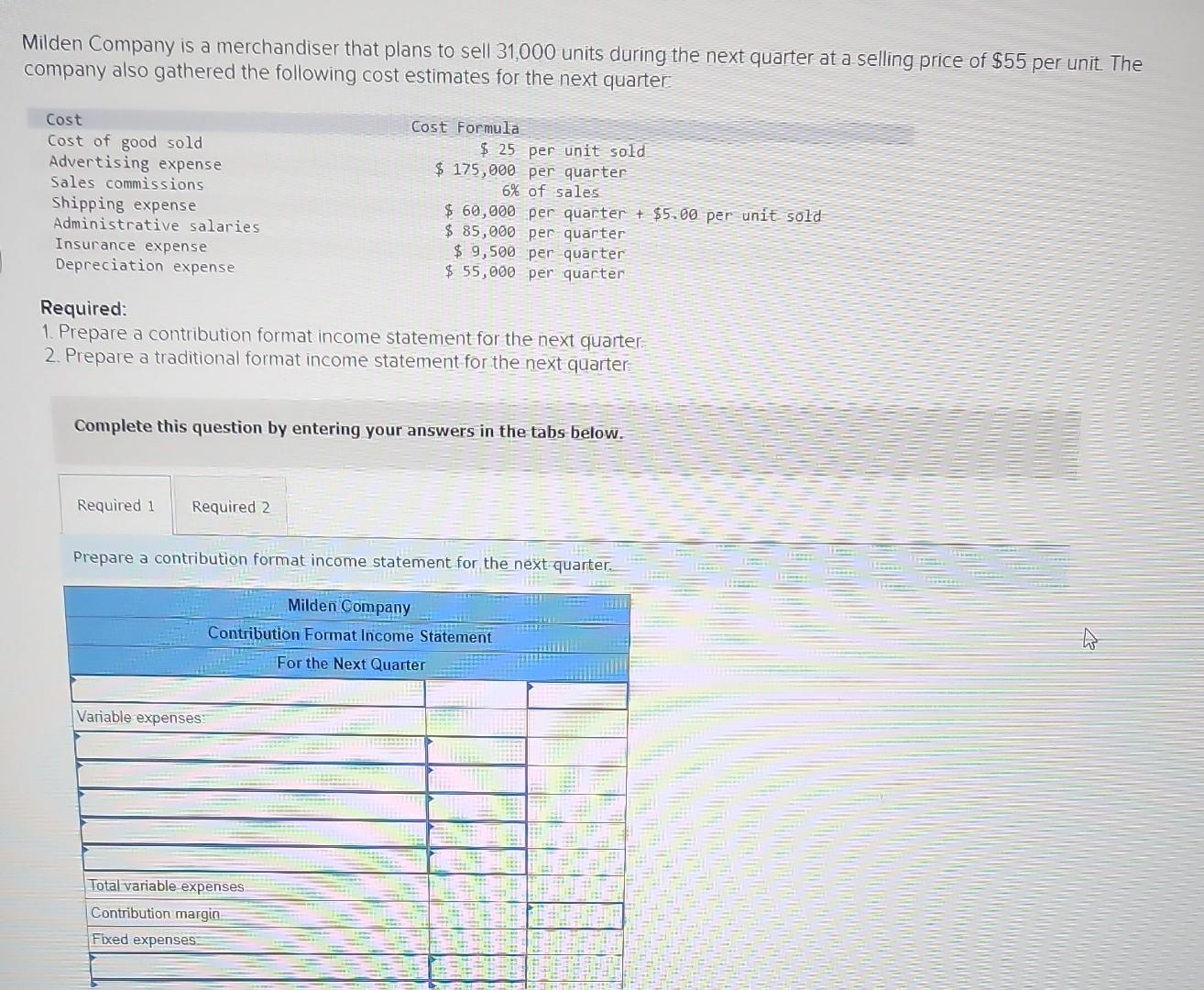 solve both fields Milden Company is a merchandiser that plans to