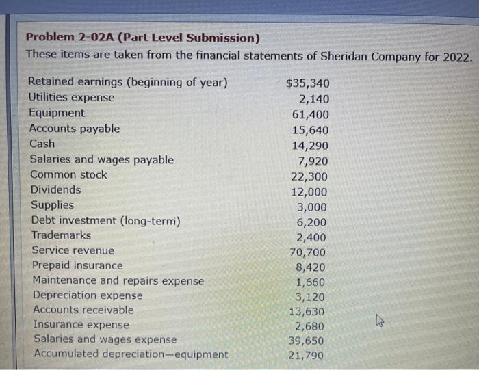  show calculation with explanation Problem 2-02A (Part Level Submission) These items