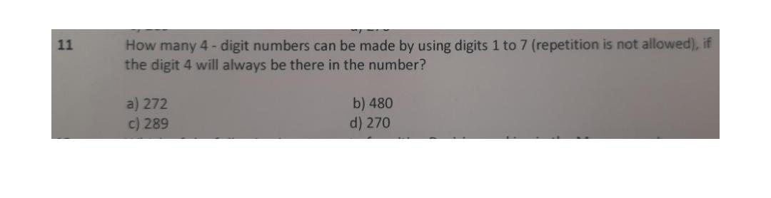 to 7 (repetition is not allowed), if the digit 4 will always