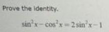 Prove the identity. sin' x i