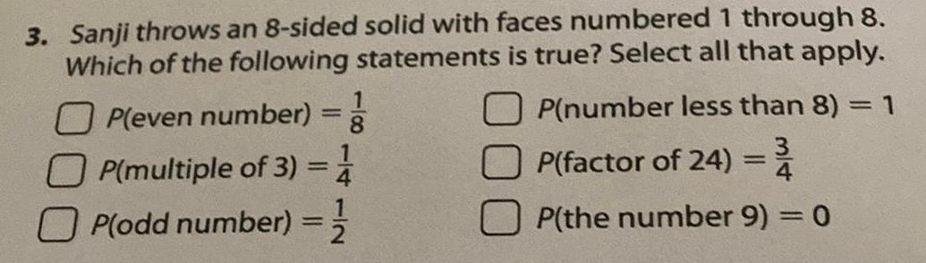  Sanji throws an 8-sided solid with faces numbered 1 through 8.Which