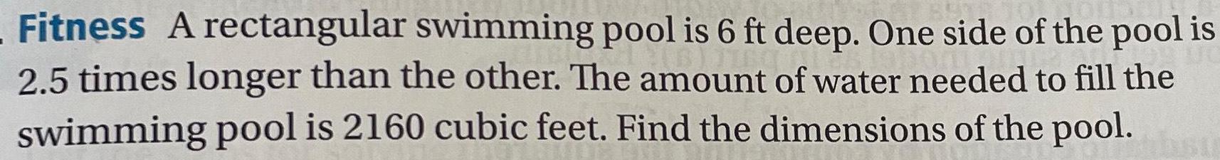 the pool is 2.5 times longer than the other. The amount of