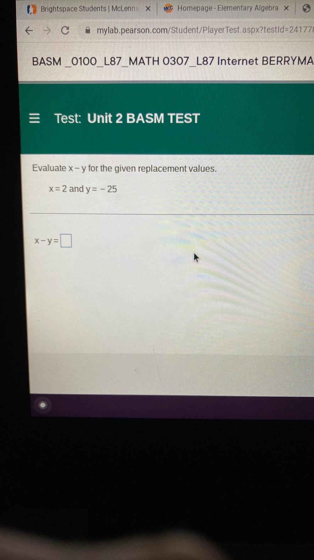 MATH 0307 L87 Internet BERRYMA Test: Unit 2 BASM TEST Evaluate x