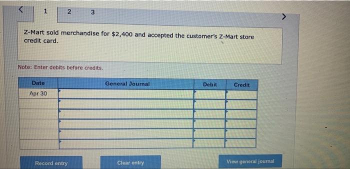 entry Z-Mart uses the perpetual inventory system and has its own credit