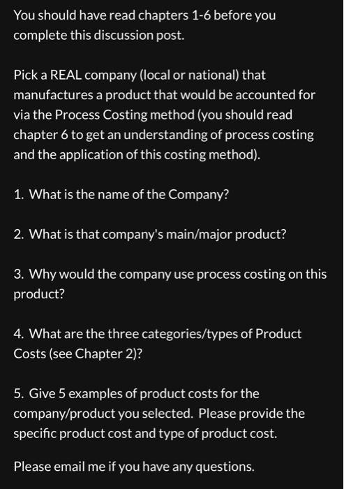  You should have read chapters 1-6 before you complete this discussion