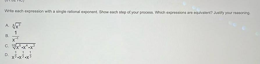 of your process Which expressions are equivalent Justify your reasoning A 4x