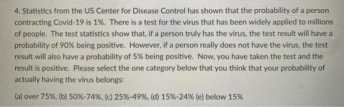 4. Statistics from the US Center for Disease Control has shown