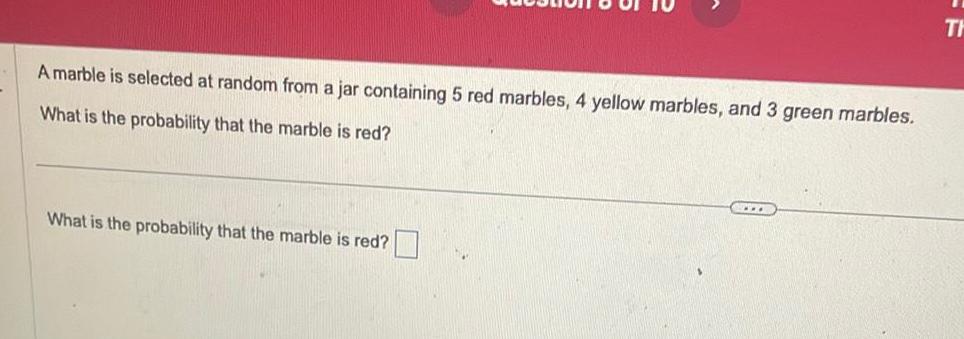 red marbles 4 yellow marbles and 3 green marbles What is the