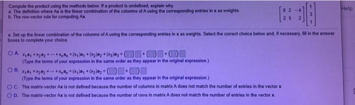  Compute the product using the methods below. If a product is