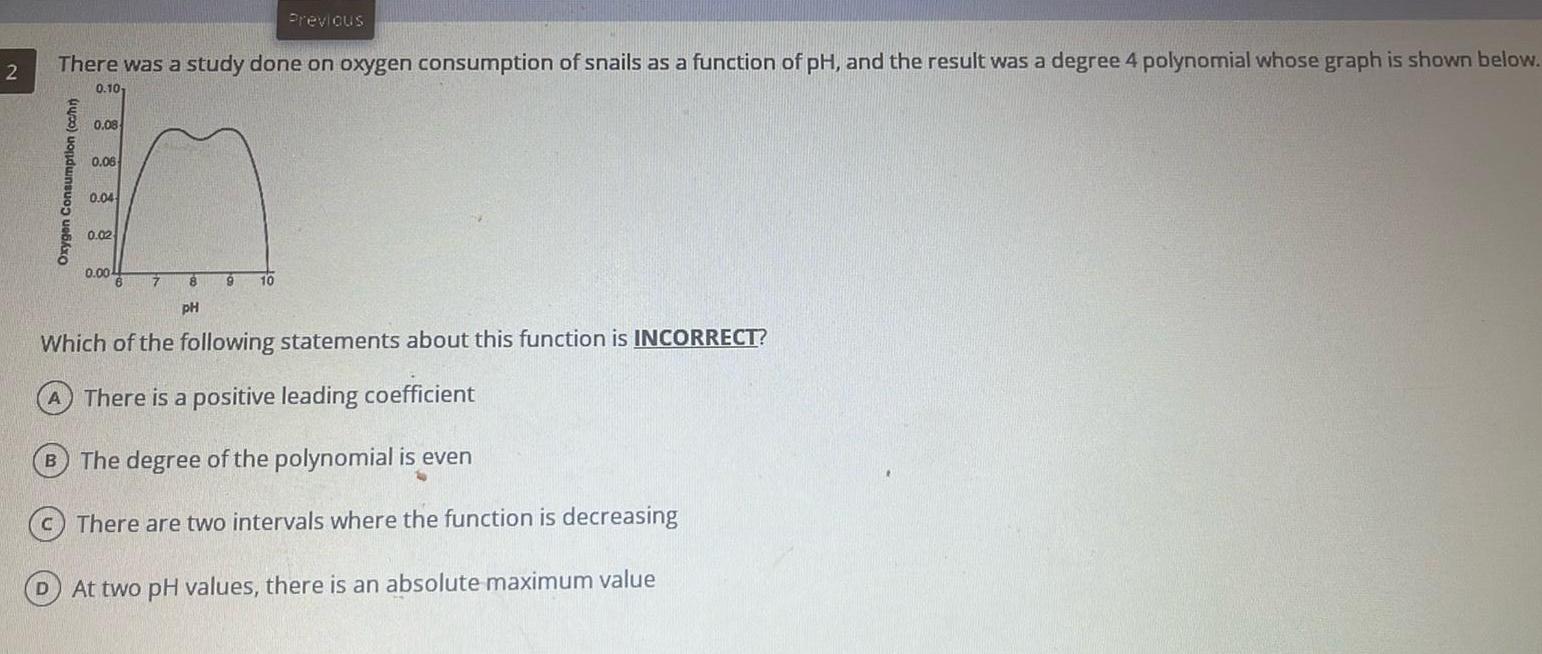 2 Previous There was a study done on oxygen consumption of