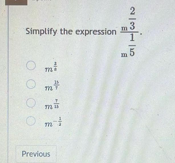 Simplify the expression Previous