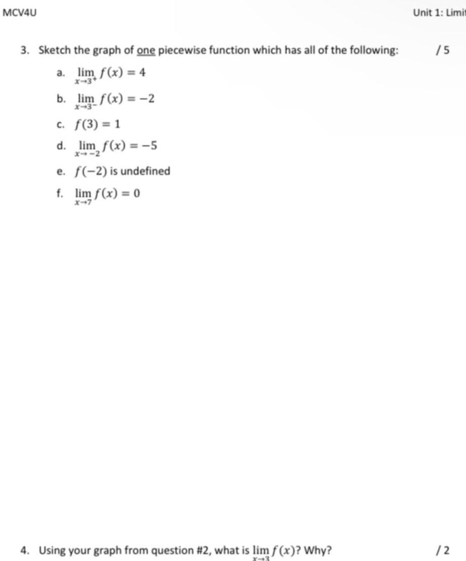  MCV4U 3 Sketch the graph of one piecewise function which has