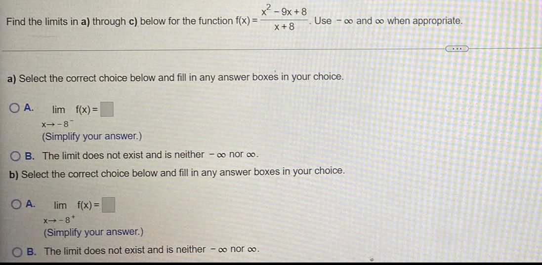  Find the limits in a) through c) below for the function