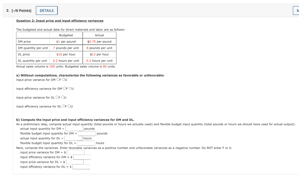  2. [-16 Points] DETAILS Question 2: Input price and input efficiency