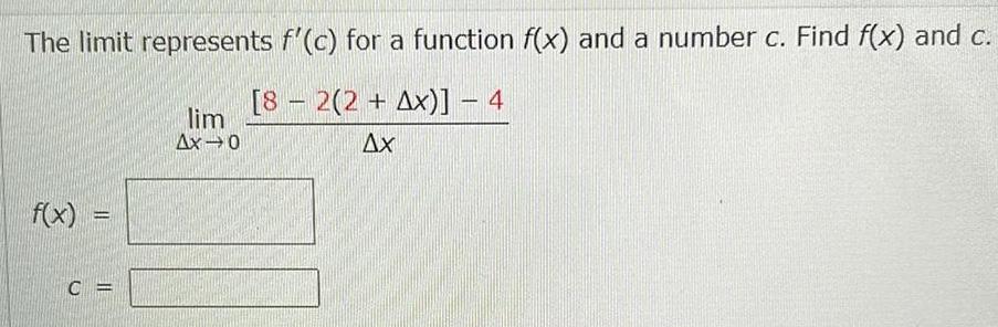 a number c Find f x and c 82 2 Ax 4