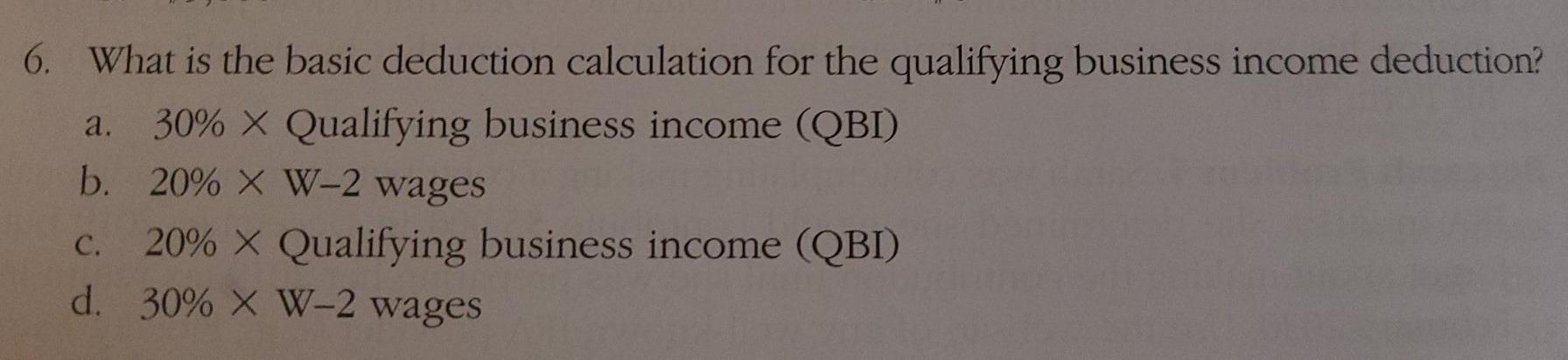 6. What is the basic deduction calculation for the qualifying business