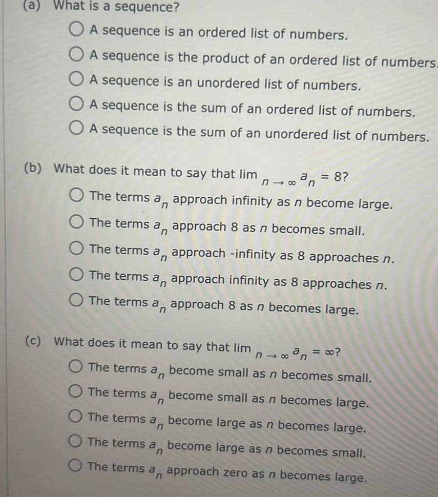 of numbers A sequence is the product of an ordered list of