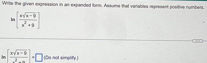 Write the given expression in an expanded form Assume that variables