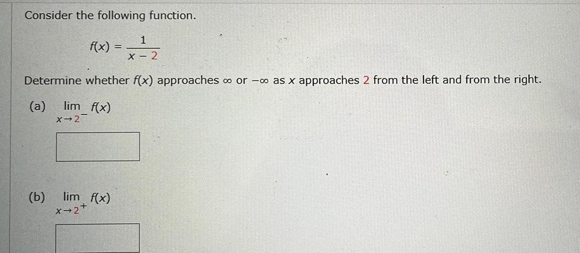  Consider the following function f x 1 x 2 Determine whether