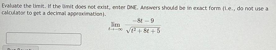 Answers should be in exact form i e do not use a
