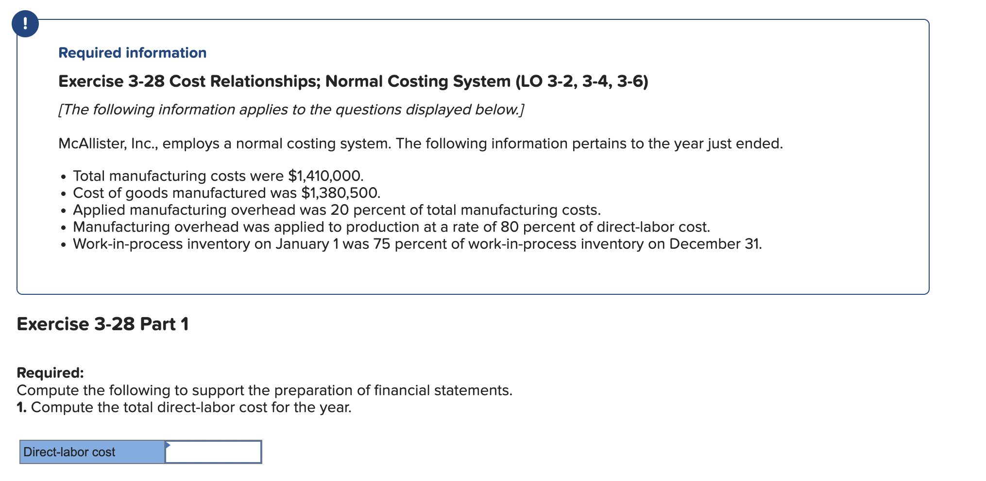 Required information Exercise 3-28 Cost Relationships; Normal Costing System (LO 3-2,
