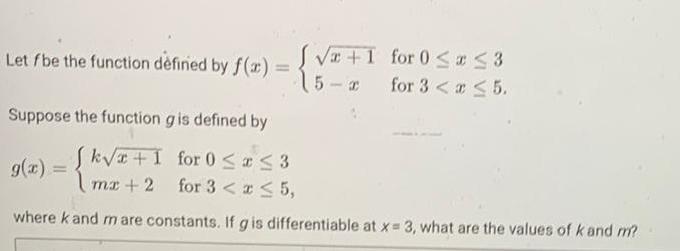 for 0 x 3 for 3 x 5 Suppose the function gis