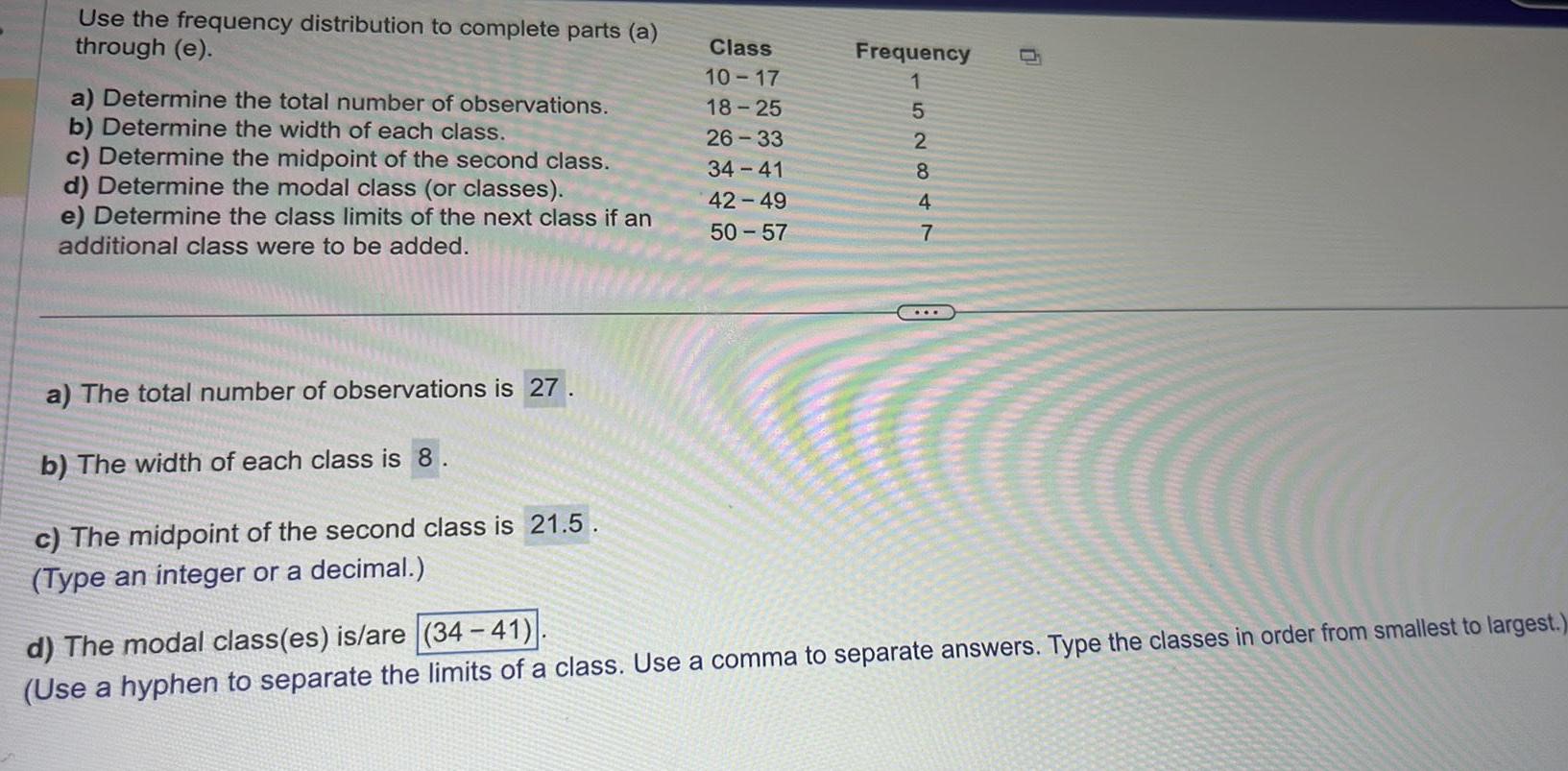 Use the frequency distribution to complete parts a through e a
