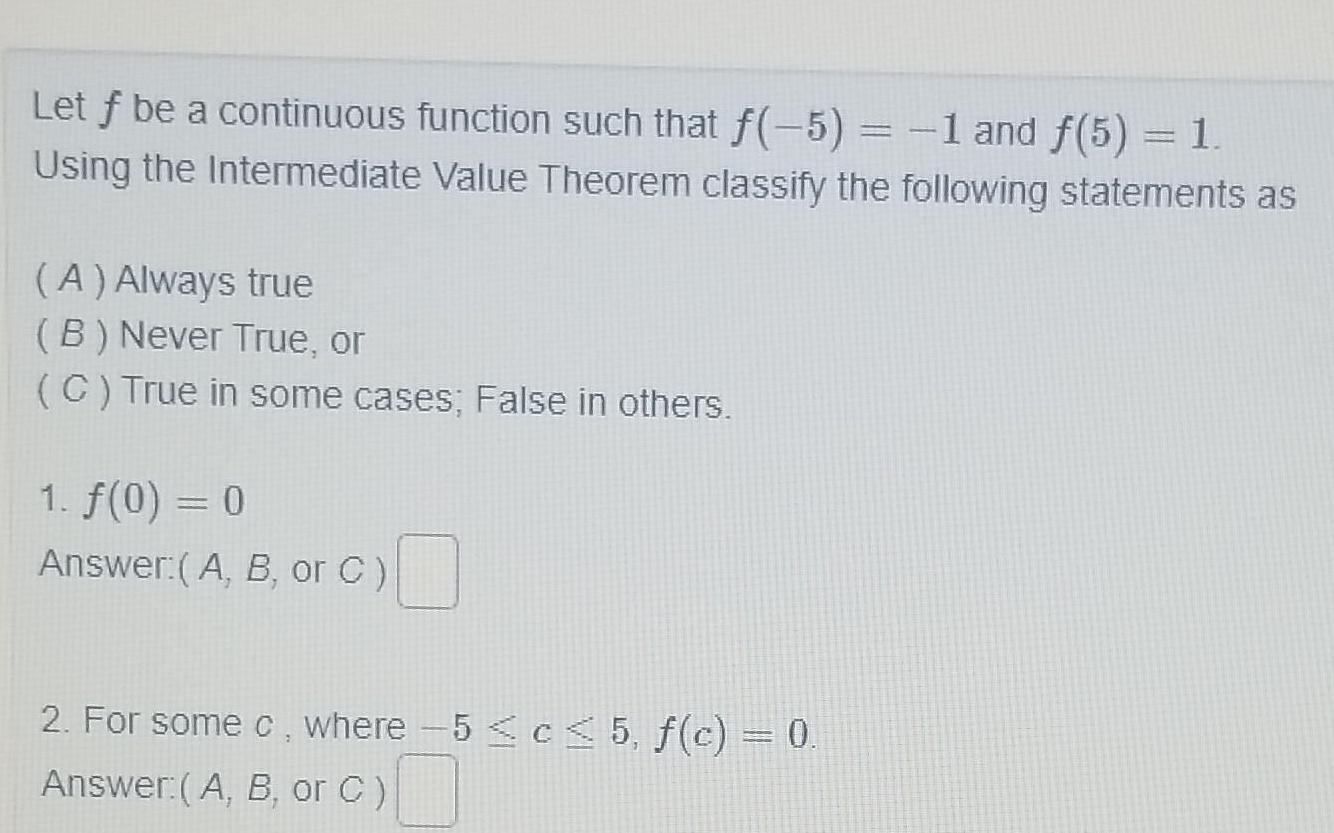 Let f be a continuous function such that f 5 1