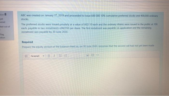 proceeded to issue 600 000 10% cumulative preferred stocks and 400,000 ordinary