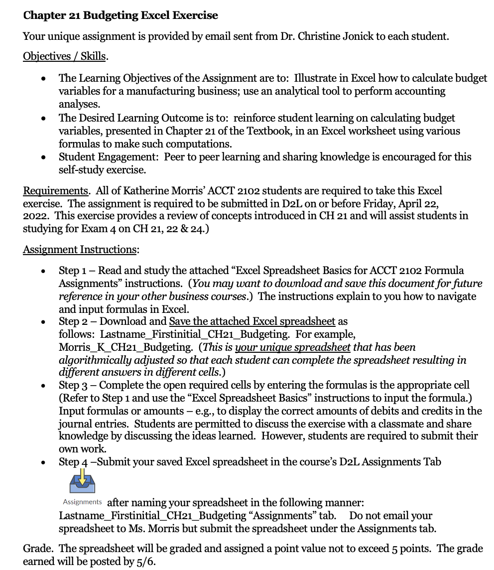  Chapter 21 Budgeting Excel Exercise Your unique assignment is provided by