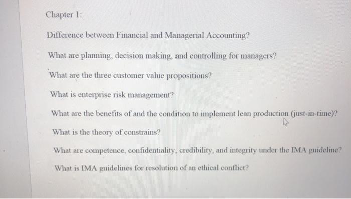  Chapter 1: Difference between Financial and Managerial Accounting? What are planning,