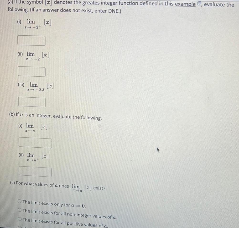  a If the symbol x denotes the greates integer function defined